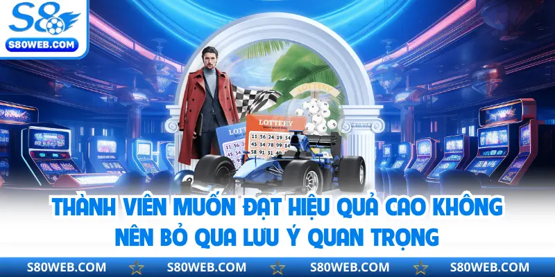 Thành viên muốn đạt hiệu quả cao không nên bỏ qua lưu ý quan trọng